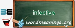 WordMeaning blackboard for infective